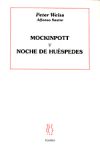 Mockinpott ; Noche de huéspedes