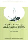 Modalidades de adquisición y usos de la madera en sociedades cazadoras-recolectoras patagónicas