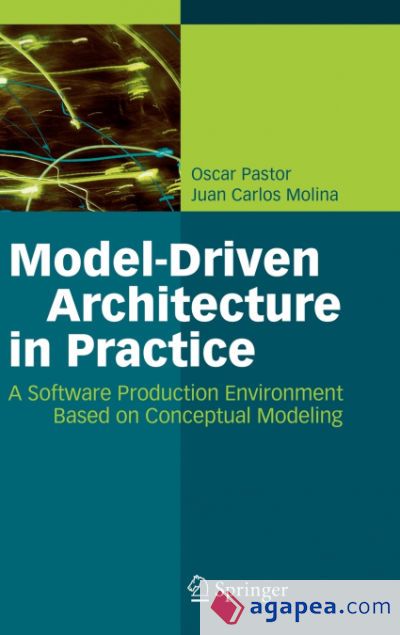 Model-Driven Architecture in Practice Model-Driven Architecture in Practice