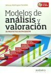 Modelos de análisis y valoración de proyectos de inversión