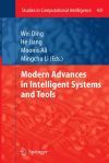 Modern Advances in Intelligent Systems and Tools