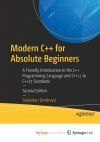 Modern C++ for Absolute Beginners