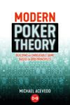 Modern Poker Theory: Building an Unbeatable Strategy Based on GTO Principles