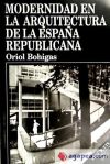 Modernidad en la arquitectura de la España republicana