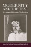 Modernity and the Text: Revisions of German Modernism