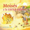 Moisés y la zarza ardiente