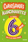 Curiosidades Alucinantes Para Descubrir A Los 6 Años
