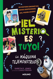 Portada de ¡El misterio es tuyo! 1 - La máquina tejemonstruos