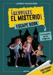 Portada de ¡Resuelve el misterio! Escape Book 1 - La mansión de los enigmas