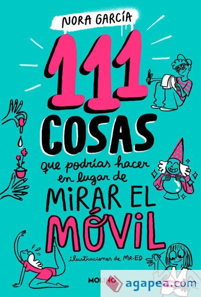 111 cosas que podrías hacer en lugar de mirar el móvil