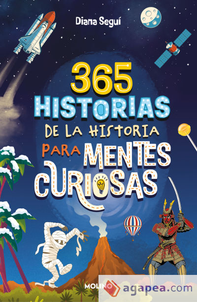 365 historias de la historia para mentes curiosas
