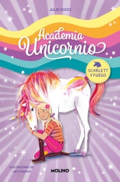 Portada de Academia Unicornio 2 - Scarlett y Fuego