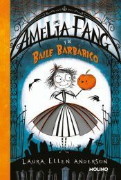 Portada de Amelia Fang 1 - Amelia y el baile barbárico