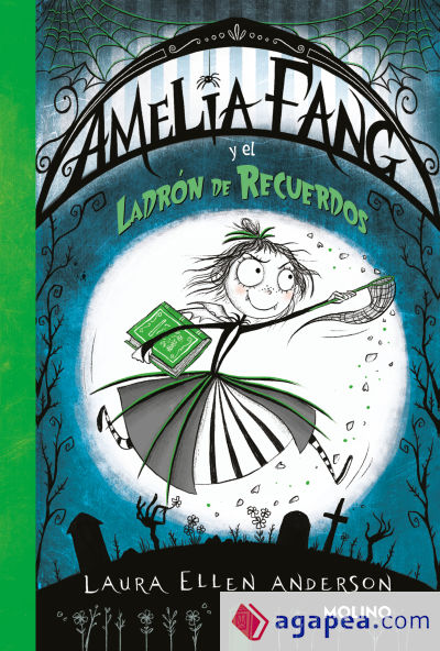 Amelia Fang 3 - Amelia y el ladrón de recuerdos