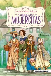 Portada de Aquellas mujercitas (edición actualizada, ilustrada y adaptada)