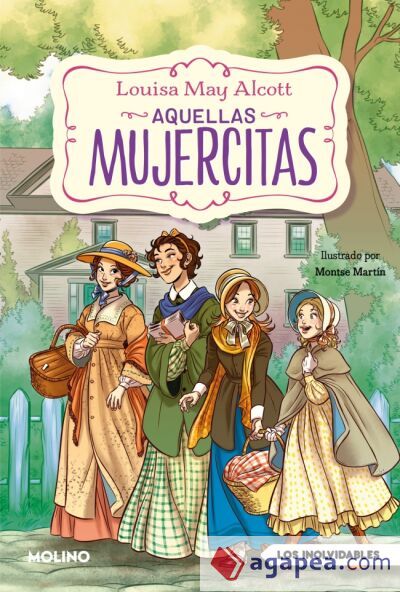 Aquellas mujercitas (edición actualizada, ilustrada y adaptada) Aquellas mujercitas (edición actualizada, ilustrada y adaptada)