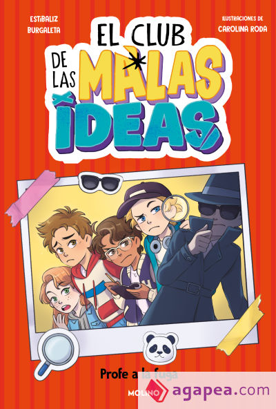 El club de las malas ideas 2 - Profe a la fuga