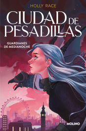 Portada de Guardianes de medianoche (Ciudad de pesadillas 2)