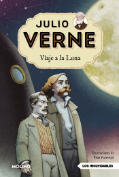 Portada de Julio Verne - Viaje a la Luna (edición actualizada, ilustrada y adaptada)