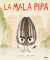 Portada de La mala pipa, de Jory John