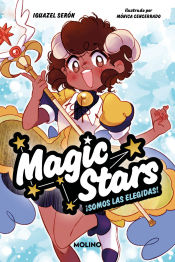 Portada de Magic Stars 1 - ¡Somos las elegidas!