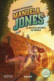 Portada de Manuela Jones 4 - El archivo secreto de Mérida