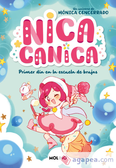 Nica Canica 1 - Primer día en la escuela de brujas