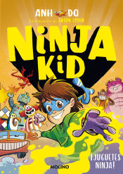 Portada de Ninja Kid 7. ¡Juguetes ninja!