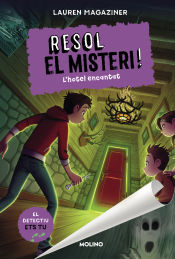 Portada de Resol el misteri! 3. L'hotel encantat