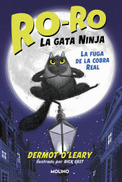 Portada de Ro-Ro, la gata ninja 1 - La fuga de la cobra real