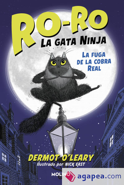 Ro-Ro, la gata ninja 1 - La fuga de la cobra real