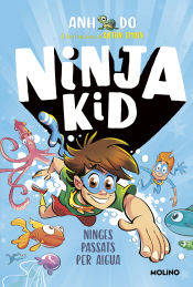 Portada de Sèrie Ninja Kid 9 - Ninges passats per aigua