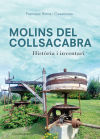 Molins del Collsacabra . Història i inventari