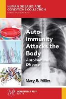 Portada de Auto-Immunity Attacks the Body