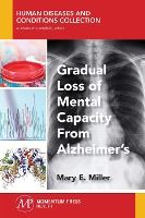 Portada de Gradual Loss of Mental Capacity from Alzheimer's