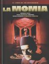 Momia, La \"El libro del 90 de aniversario\"