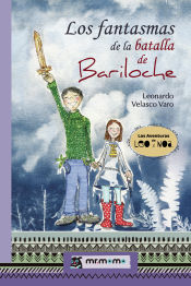 Portada de Los Fantasmas De La Batalla De Bariloche