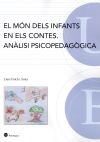 Món dels infants en els contes, El. Anàlisi psicopedagògica