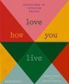 Love How You Like