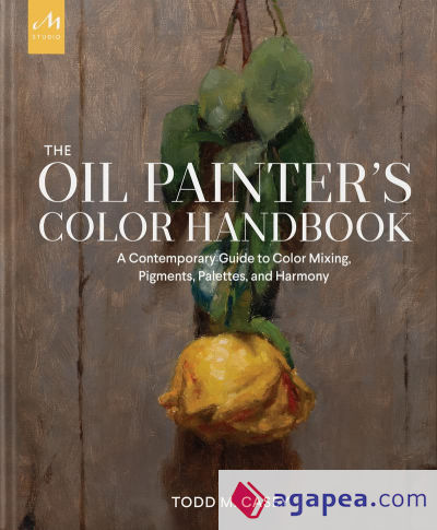 The Oil Painter's Color Handbook