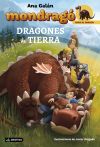 Mondragó Crías de Dragón 1. Dragones de Tierra