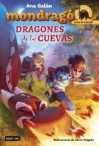 Portada de Mondrag&oacute;. Dragones de las cuevas (Ebook)