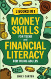 Money Skills for Teens and Financial Literacy for Young Adults