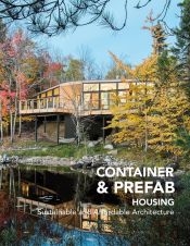 Portada de Container & Prefab Housing Sustainable and Affordable Architecture