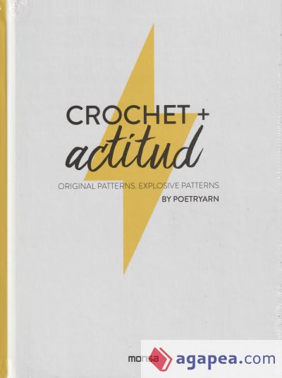Crochet + Actitud Original Patterns. Explosive Patterns