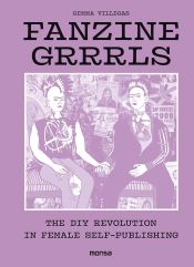 Portada de Fanzine Grrrls The DIY Revolution in Female Self-publishing