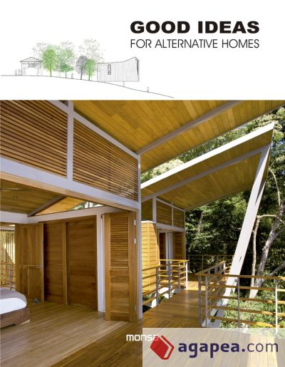 Good ideas for alternative homes