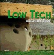 Portada de Low Tech Architecture