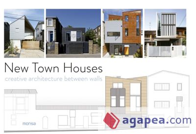 New Town Houses Creative architecture between walls