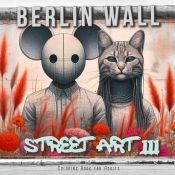Portada de Berlin Wall Street Art Coloring Book for Adults 3